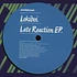 Lokiboi - Late Reaction EP