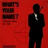 Zinno - What's Your Name (Theme From Dr. No)