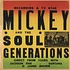Mickey And The Soul Generation - Iron Leg - The Complete Edition