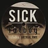 Sick / Artikal - Fatboy