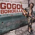Gogol Bordello - Trans-continental Hustle
