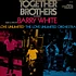 Barry White, Love Unlimited, Love Unlimited Orchestra - Together Brothers (Original Motion Picture Soundtrack)