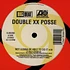 Nubian Crackers / Double XX Posse - Two For The Time / Not Gonna Be Able To Do It