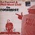 DJ Format & Phill Most Chill - The Foremost
