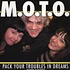 M.O.T.O. - Pack Your Troubles in Dreams
