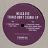 Mella Dee - Things Don't Change EP