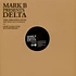 Mark B presents Delta - The Greater Good / One Less Gun