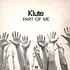 Klute - Part Of Me