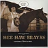 Butchwax - Hee-Haw Brayks