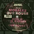 Moralez - Our House