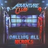 Adventure Club - Calling All Heroes