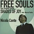 Nicola Conte - Free Souls / Shades Of Joy