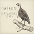 Daikon - Complaining Songs