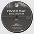 Crystal Maze - Black Orchid EP