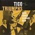 Tico & The Triumphs - Here Comes The Garbage Man