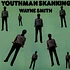 Wayne Smith - Youthman Skanking