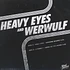 Heavy Eyes / Werwulf - Shadow Shaker / Howl At The Moon