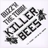 Killer Bees - Buzz'n The Town