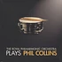 RPO - Royal Philharmonic Orchestra - Plays Phil Collins