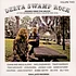 V.A. - Delta Swamp Rock Volume Two (Sounds From The South: At The Crossroads Of Rock, Country And Soul)
