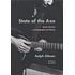 Ralph Gibson - State Of The Axe - Guitar Masters In Photographs And Words