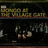 Mongo Santamaria - Mongo At The Village Gate