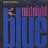 Kenny Burrell With Stanley Turrentine / Major Holley / Bill English / Ray Barretto - Midnight Blue