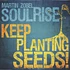 Martin Zobel & Soulrise - Keep Planting Seeds