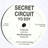 Secret Circuit - Yo Soy