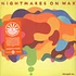 Nightmares On Wax - Thought So …