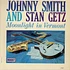 Johnny Smith And Stan Getz - Moonlight In Vermont