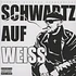 Schwartz - Schwartz Auf Weiss