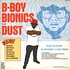 Mac McRaw, Audessey & Oxygen - B-Boy Bionics / Dust