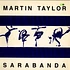 Martin Taylor - Sarabanda