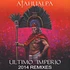 Atahualpa - Ultimo Imperio 2014 Remix