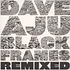 Dave Aju - Black Frames Remixes