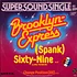 Brooklyn Express - (Spank) Sixty-Nine / Change Position 88