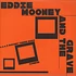 Eddie Mooney And The Grave - I Bought Three Eggs