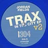 Jordan Fields - Trax In The City EP V2