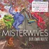 Misterwives - Our Own House
