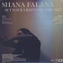 Shana Falana - Set Your Lighting Fire Free