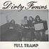 Dirty Fences - Full Tramp