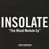 Insolate - The Mood Module EP