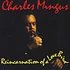 Charles Mingus - Reincarnation Of a Love Bird