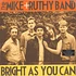Mike & Ruthy Band - Bright As You Can