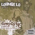 Lounge Lo - Drop City