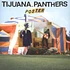 Tijuana Panthers - Poster