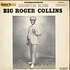 Big Roger Collins - Houston Blues