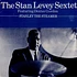 Stan Levey Sextet Featuring Dexter Gordon - Stanley The Steamer