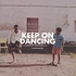 Conundrums - Keep On Dancing